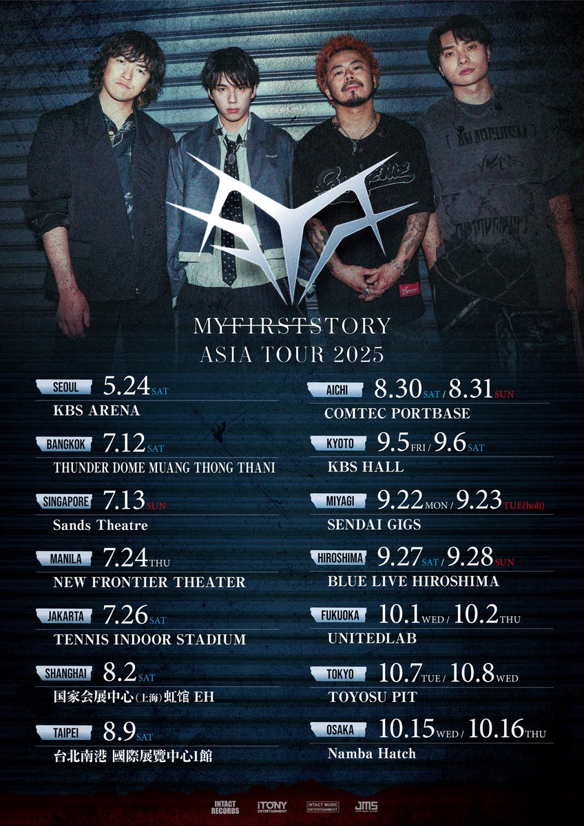 お知らせ】 MY FIRST STORY ASIA TOUR 2025 上海公演決定！！ 8/2(土