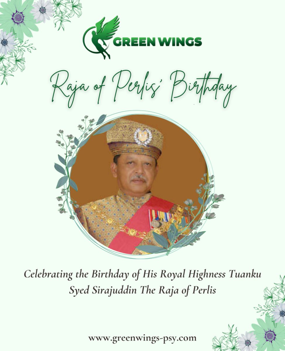 GreenWingsPSY's tweet image. 📷 Honoring Royalty with Pride! 📷
Today, we celebrate the birthday of His Royal Highness Tuanku Syed Sirajuddin, The Raja of Perlis. 📷
Wishing His Majesty continued health, happiness, and prosperity. 📷
#RajaOfPerlis #RoyalCelebration #GreenWings #Perlis #RoyalBirthday
