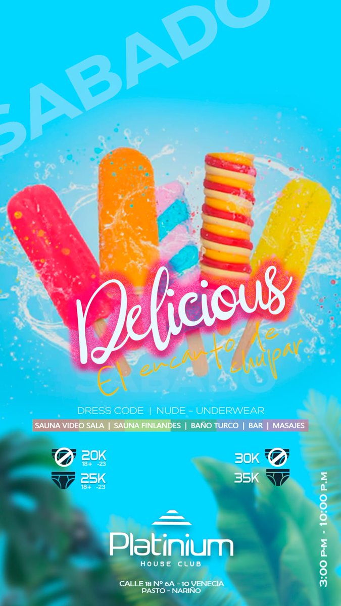 🍦HOY SABADO🍦
¿Te encanta chupar?
Paletas para nuestros asistentes.

🩲Dress code: Ropa interior o pura piel

📌Calle 18 N° 6A - 10 Venecia. Frente Hotel Mardol
🚪Empuja la puerta y sigue.