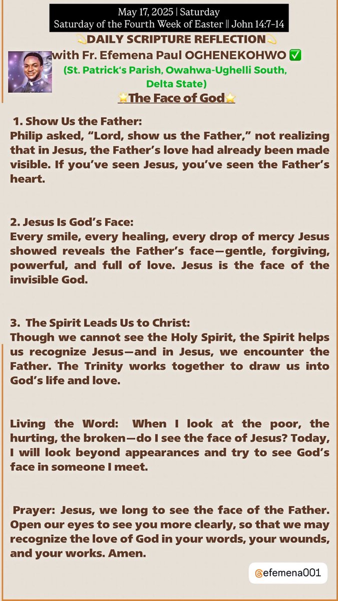 Efemena001's tweet image. “Whoever has seen me has seen the Father.” – John 14:9

Jesus unveils the mystery of His unity with the Father. To see Jesus is to encounter God in the flesh—His words, actions, and love are direct revelations of the Father’s heart.
#JesusRevealsTheFather #CatholicReflection