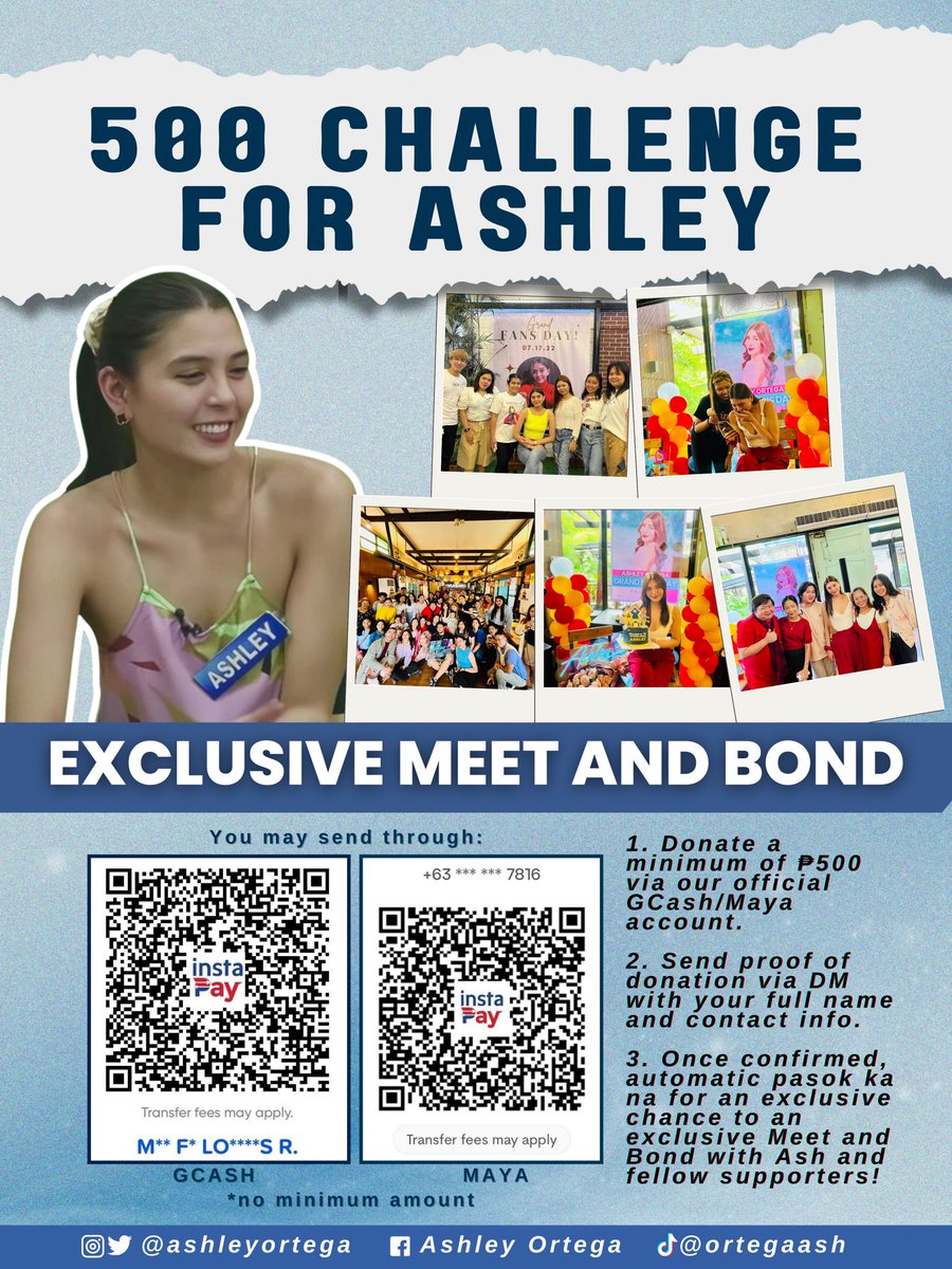 AshLoversPH's tweet photo. ✨500 CHALLENGE for Ashley Ortega!✨

We’re looking for 20 amazing supporters to donate ₱500 each via GCash (QR below).

✅ If you donate ₱500 — automatic pasok ka na sa chance to meet Ashley after PBB!

BBS ASHLEY
#AshleyOrtega https://t.co/hA9cZUmOIg