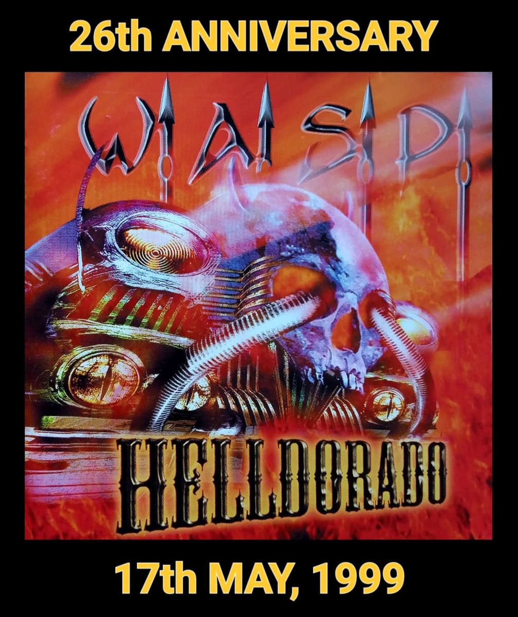 WaspFanClub's tweet image. ( HAPPY 26th ANNIVERSARY )

W.A.S.P. - HELLDORADO 

album released 17th May, 1999.

#HappyAnniversary #wasp #Helldorado 
#BlackieLawless #MikeDuda 
#ChrisHolmes #StetHowland @WASPOfficial