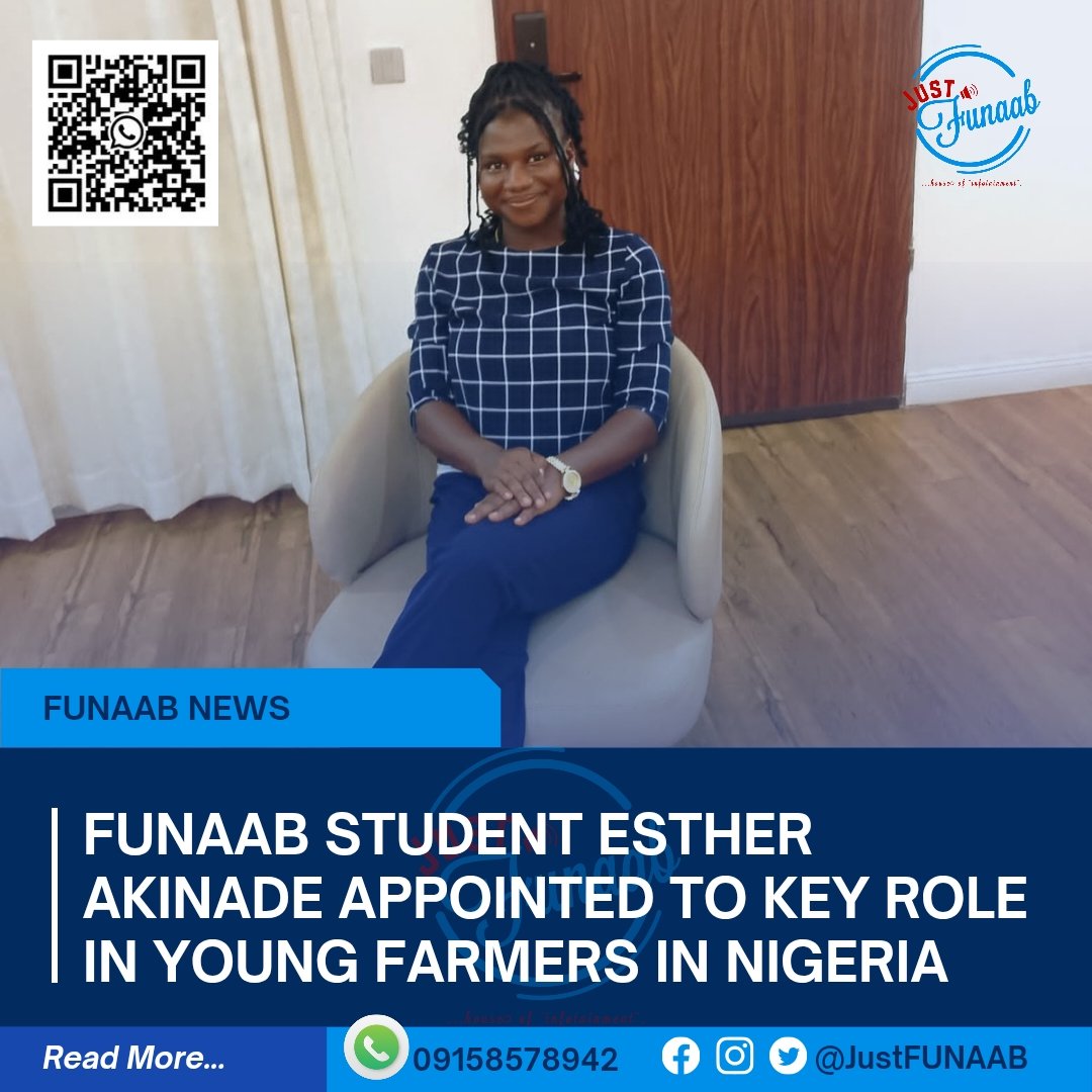 FUNAAB STUDENT ESTHER AKINADE APPOINTED TO KEY ROLE IN YOUNG FARMERS IN NIGERIA

JustFUNAAB Media is proud to announce that Miss Esther Abisola Akinade, a 400-level student of the Department of Animal Nutrition (ANN), College of Animal Science and Livestock Production (COLANIM),