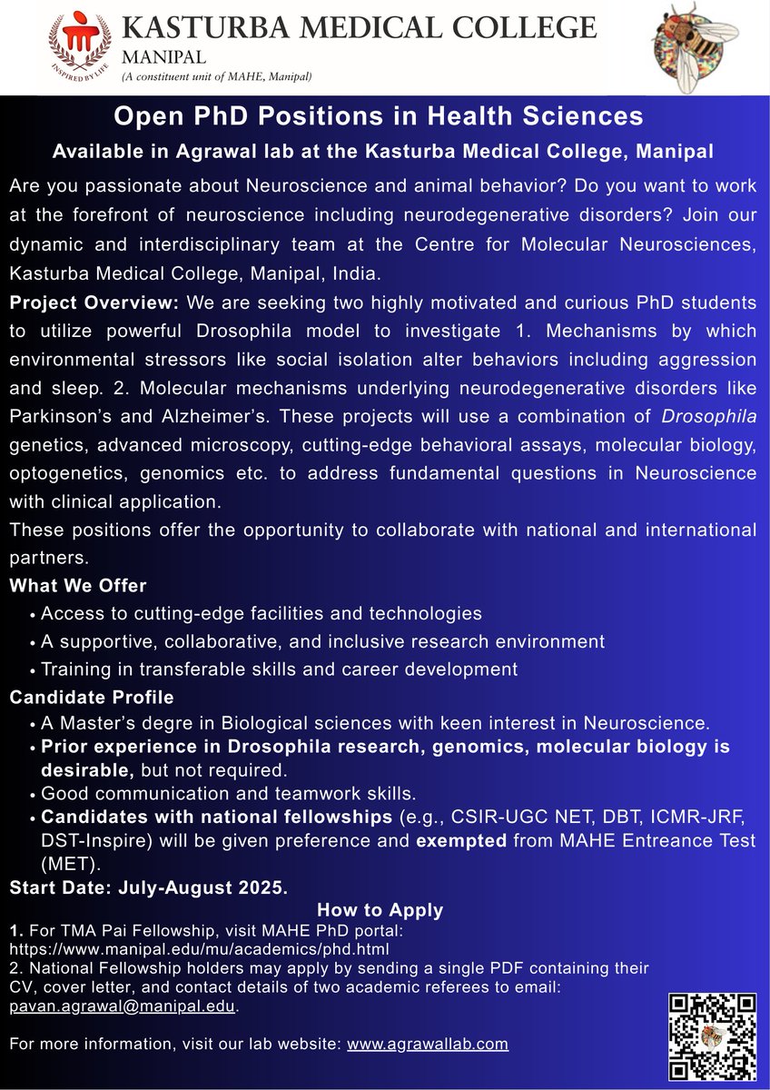 Pavan Agrawal (@pavanagrawallab) on Twitter photo 🚀 We’re hiring! Two fully funded PhD positions in Neuroscience & Behavior at the Agrawal Lab, Centre for Molecular Neurosciences, <a href="/MAHE_Manipal/">Manipal Academy of Higher Education</a> . 🧬🐛
National Fellowship holders encouraged.
🔬 #PhDOpening #Neuroscience #Drosophila #AcademicTwitter 🚀 We’re hiring! Two fully funded PhD positions in Neuroscience & Behavior at the Agrawal Lab, Centre for Molecular Neurosciences, <a href="/MAHE_Manipal/">Manipal Academy of Higher Education</a> . 🧬🐛
National Fellowship holders encouraged.
🔬 #PhDOpening #Neuroscience #Drosophila #AcademicTwitter