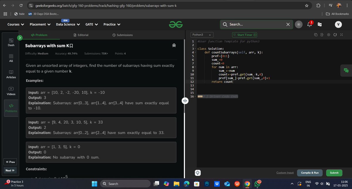VenkataSarma13's tweet image. Day 49 of @geeksforgeeks
160
Solved "Subarrays with Sum K" by leveraging hash maps to dynamically track cumulative sums and efficiently count valid subarrays in O(N) time. Debugged and optimized code for seamless execution!
#geekstreak2025 #DSA #subarrays #geeksforgeeks