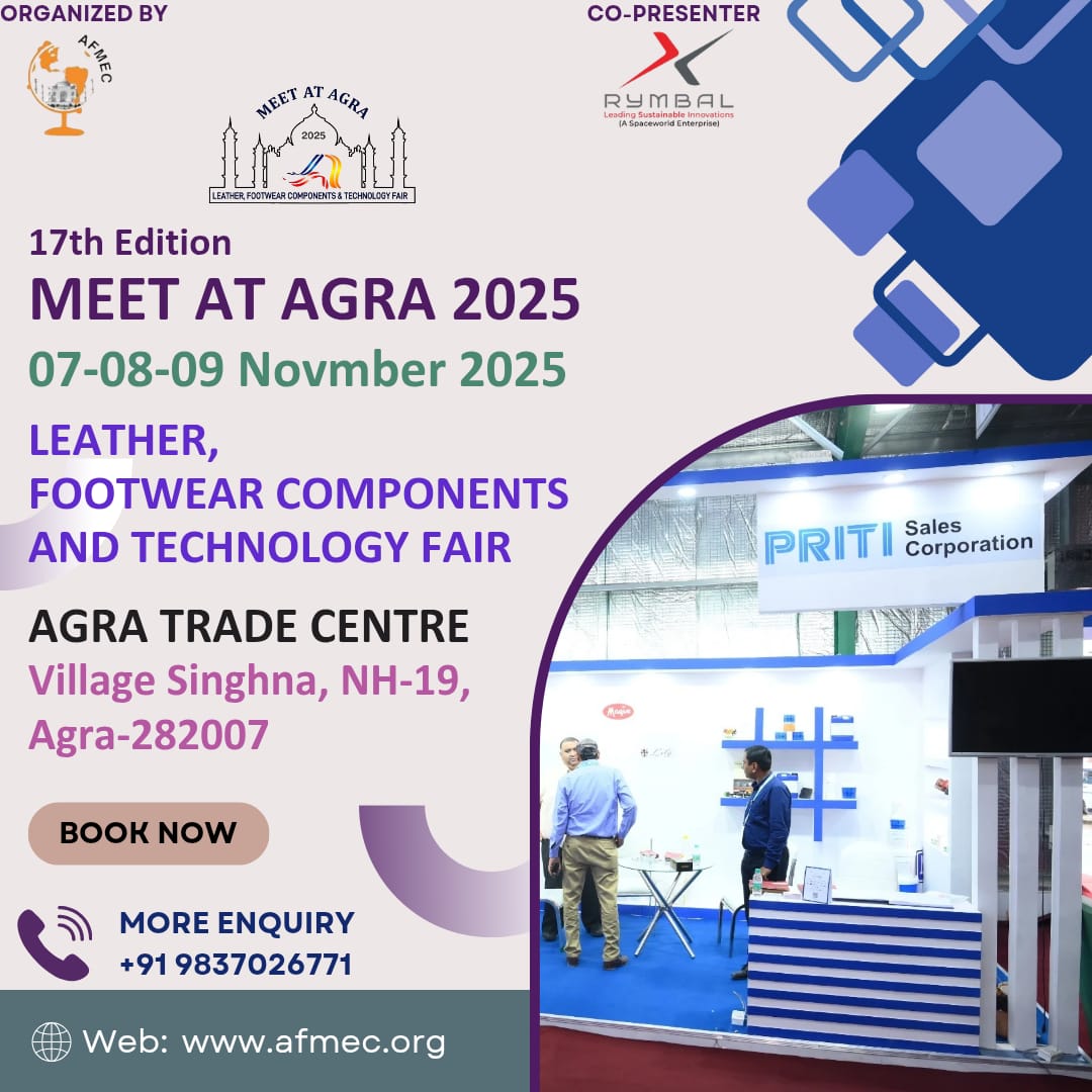 AfmecAgra's tweet photo. Meet At Agra 2025
India's Biggest Leather, Footwear Components & Technology Fair.
π Date: 07-08-09 November 2025
πVenue: Agra Trade Centre, Agra
!!Book Your Space Now!!
Call π +91-9837026771
#MeetatAgra2025 #AFMEC
#LeatherFair #ComponentsFair #Technologyfair #B2BFair https://t.co/KI8beD3VoP