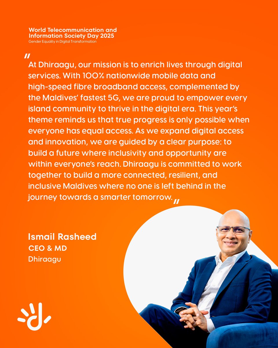 Dhiraagu's tweet photo. As we celebrate World Telecommunication and Information Society Day 2025, our CEO and MD, Ismail Rasheed, shares a special message on the power of digital inclusion.
#WTISD2025 #GenderEqualityInDigitalTransformation #DigitalRaajje https://t.co/vk33NuGpHl