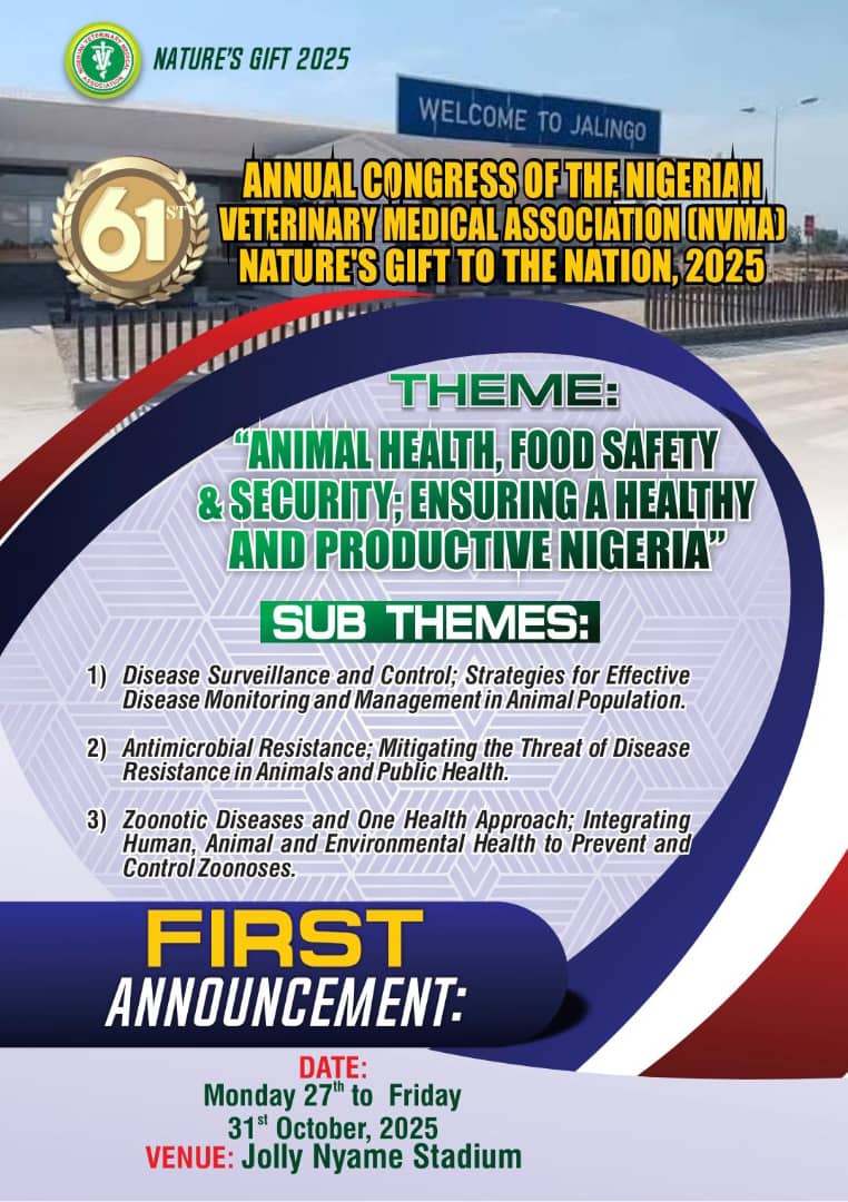 NigerianVets's tweet photo. Behold!! The First Announcement of the 61st Annual Congress of the Nigerian Veterinary Medical Association taking place in Taraba State tagged "Nature's gift 2025". Check flyers or PDF for more details
#nvma #naturesgift #TarabaState #callforabstracts #AnnualNationalCongress #vet https://t.co/QCdS4J9U8d