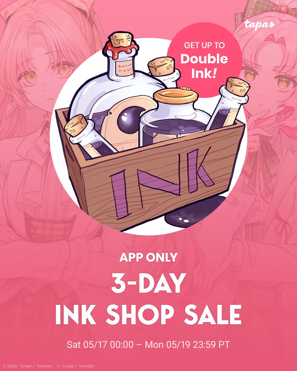 tapas_app's tweet photo. 🔥 3-day Ink Shop Sale just dropped in the app only 🤑📱
Stack your ink from Sat 5/17 (00:00 PT) to Mon 5/19 (23:59 PT)
Don’t sleep on the deals 👀💸 #tapas #inksale https://t.co/U2eIpnSXyX
