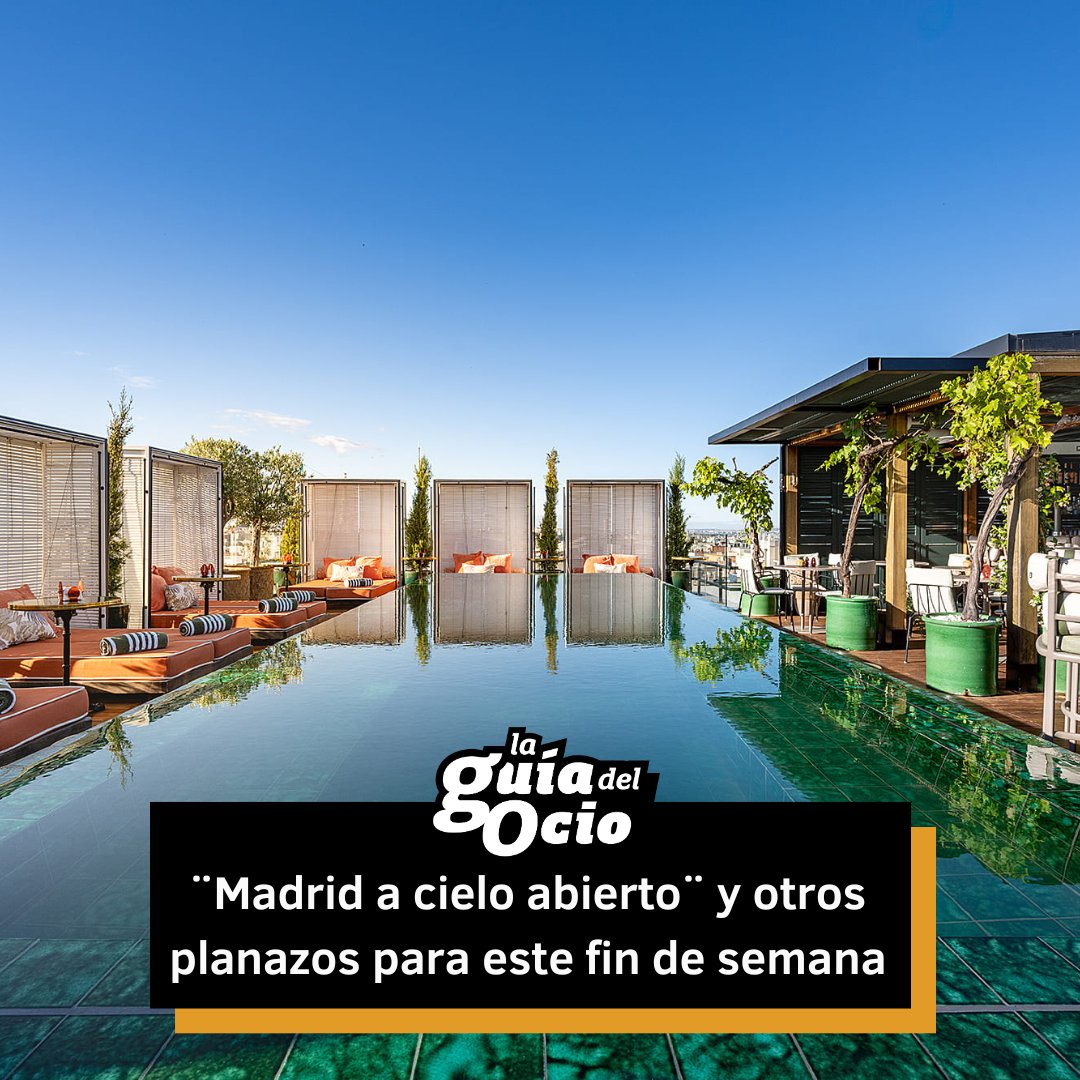 GuiaDelOcioOf's tweet image. Aprovecha para disfrutar de algunas de las terrazas, jardines, azoteas y piscinas más exclusivas de la #Madrid, con acceso generalmente restringido

Te contamos cómo ➡️ acortar.link/1P2ZZD

#madridacieloabierto #terrazas #planesenmadrid #quehacerenmadrid #planesconamigos