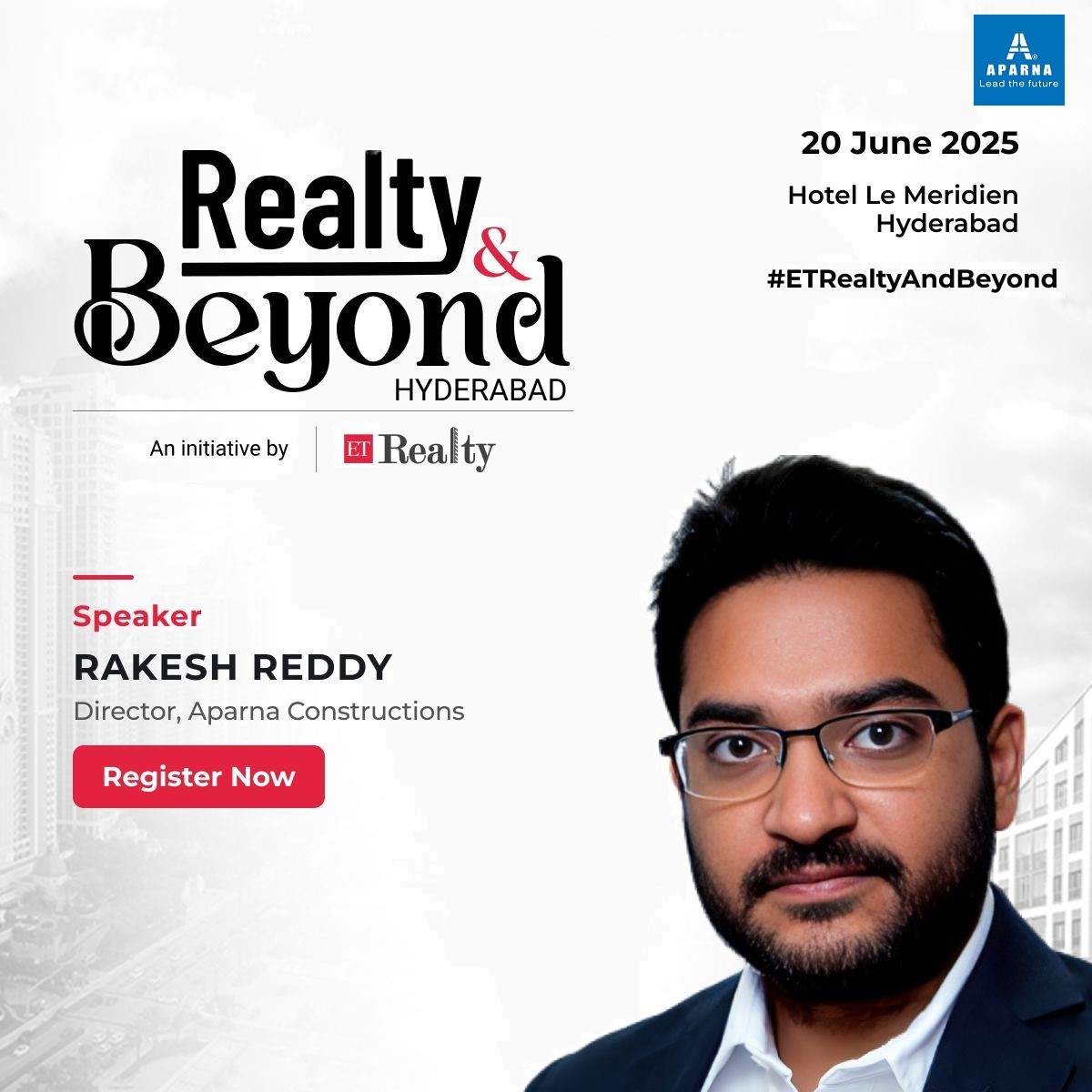 AparnaGroup's tweet image. Joining the conversation at #ETRealtyAndBeyond is Rakesh Reddy, Director, Aparna Constructions &amp;amp; Estates.

 Secure your seat now: lnkd.in/dzBr5KyH
 
 #ETRealtyAndBeyond #RealEstateLeadership #UrbanDevelopment #SmartCities #SustainableDesign