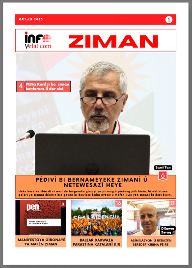 info welat (@welatinfo) on Twitter photo infowelat.com/bulten#
Hejmara gulanê ya e-kovara Ziman derket!
#Ziman #Kurdî #ParastinaZiman #infowelat
<a href="/BerzoBerbang/">Berzo Berbang</a> <a href="/dilawerzeraq/">dr.dilawer zeraq</a> <a href="/OmrFidann/">Omer Fîdan ۆمەر فیدان</a> <a href="/hevidarzana1/">Hêvîdar Zana</a> <a href="/PENa_kurd/">Navenda PENa Kurd</a> <a href="/szkmedya1/">SZK medya</a> <a href="/nubihar/">Nûbihar</a>
<a href="/pirtukhezz/">Pirtûkhez (YZ Bakur)</a> <a href="/MamosteyeFizike/">Fizîknas🟩☀️🟥</a> <a href="/pirtukhezz/">Pirtûkhez (YZ Bakur)</a> <a href="/hevidarzana1/">Hêvîdar Zana</a> <a href="/ropasorra/">Netice Altun Demir</a> infowelat.com/bulten#
Hejmara gulanê ya e-kovara Ziman derket!
#Ziman #Kurdî #ParastinaZiman #infowelat
<a href="/BerzoBerbang/">Berzo Berbang</a> <a href="/dilawerzeraq/">dr.dilawer zeraq</a> <a href="/OmrFidann/">Omer Fîdan ۆمەر فیدان</a> <a href="/hevidarzana1/">Hêvîdar Zana</a> <a href="/PENa_kurd/">Navenda PENa Kurd</a> <a href="/szkmedya1/">SZK medya</a> <a href="/nubihar/">Nûbihar</a>
<a href="/pirtukhezz/">Pirtûkhez (YZ Bakur)</a> <a href="/MamosteyeFizike/">Fizîknas🟩☀️🟥</a> <a href="/pirtukhezz/">Pirtûkhez (YZ Bakur)</a> <a href="/hevidarzana1/">Hêvîdar Zana</a> <a href="/ropasorra/">Netice Altun Demir</a>