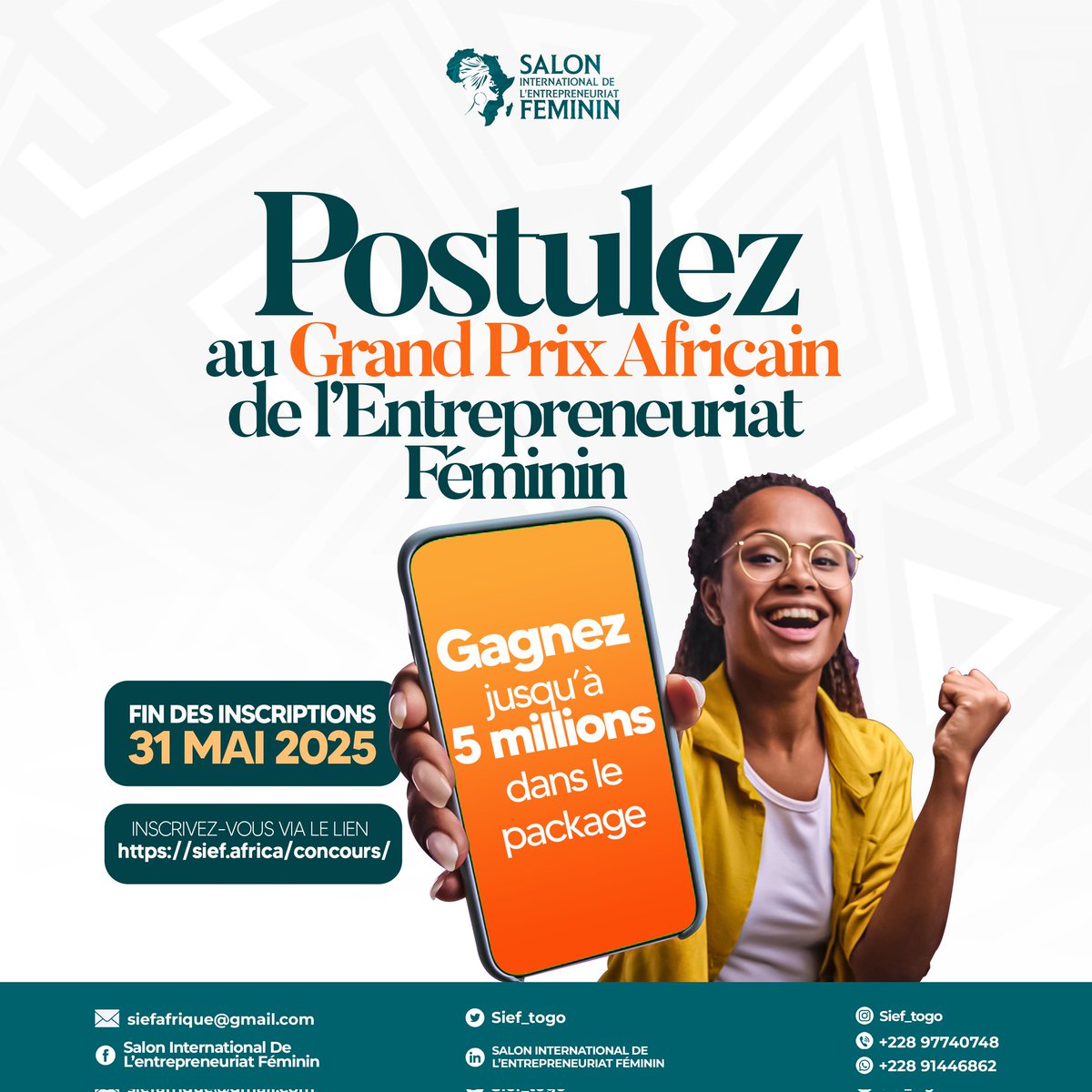 [GRAND PRIX AFRICAIN DE L’ENTREPRENEURIAT FÉMININ - SIEF 2025]
✨️Tu es une femme entrepreneure d’Afrique francophone ?

✨️Tu as plus de 18 ans, tu diriges une startup formalisée depuis au moins un an ?

✨️Tu portes un projet innovant, à fort impact économique et social, qui