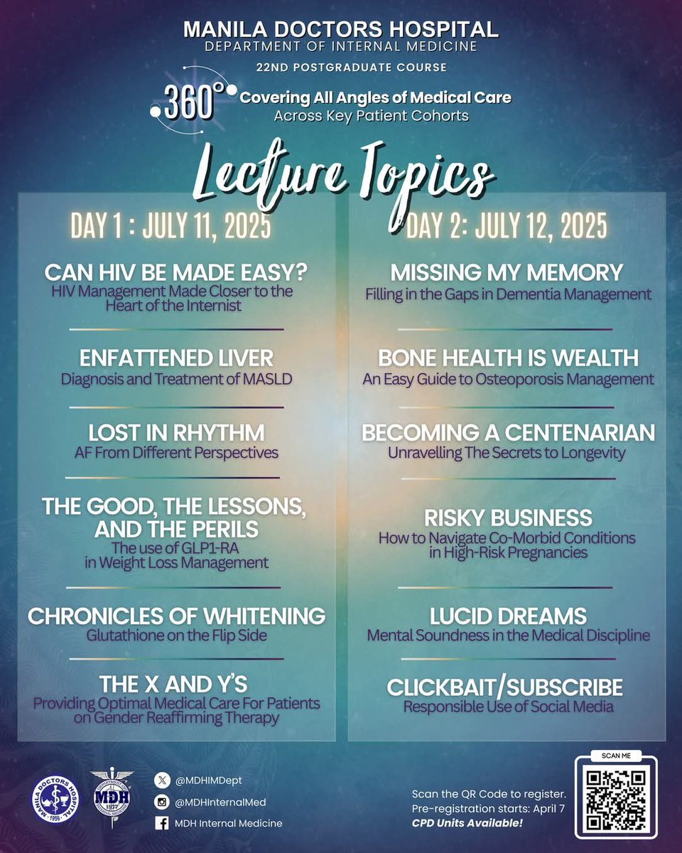 MDHIMDept's tweet photo. 💫 360°: Covering All Angles of Medical Care Across Key Patient Cohorts 💫

🗓 July 11–12, 2025
📍 The Manila Hotel

Here’s a closer look at the lecture lineup that reflects our theme — timely, inclusive, and wide-ranging. https://t.co/TNyn67HTFa
