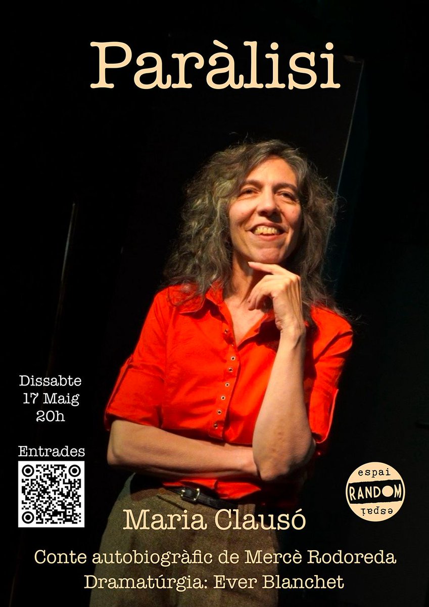 "Paràlisi sóc jo. Però les mans quedaran buides perquè la veritat no la diu ningú i a més és esmunyadissa. Aigua que llisca". Mercè Rodoreda