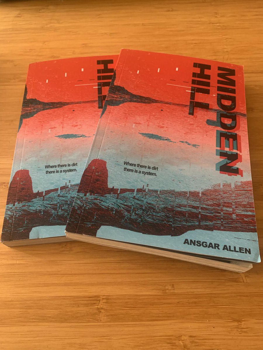 What the postman brought in yesterday—two copies (one for <a href="/LouisArmxnd/">Louis Armand</a>) of <a href="/AnsgarAllen/">Ansgar Allen</a>’s brand-new MIDDEN HILL, published by Schism2. Review forthcoming!
