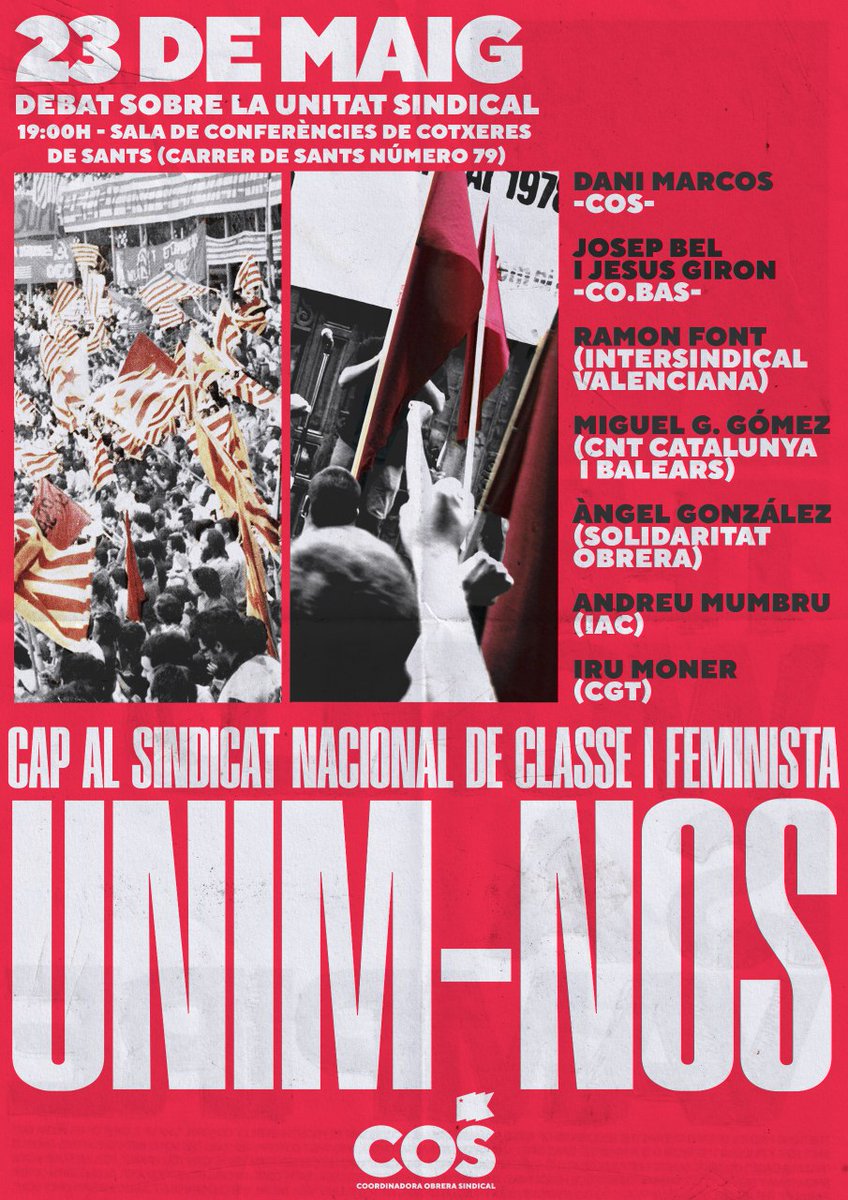 🚩 𝑪𝒂𝒑 𝒂𝒍 𝒔𝒊𝒏𝒅𝒊𝒄𝒂𝒕 𝒏𝒂𝒄𝒊𝒐𝒏𝒂𝒍, 𝒅𝒆 𝒄𝒍𝒂𝒔𝒔𝒆 𝒊 𝒇𝒆𝒎𝒊𝒏𝒊𝒔𝒕𝒂: 𝑼𝑵𝑰𝑴-𝑵𝑶𝑺!

🗓️ El pròxim 23 de maig organitzem el següent acte sindical amb representants de diversos sindicats d'arreu dels #PaïsosCatalans.

📌 Cotxeres Sants (BCN)
⌚ 19.00h