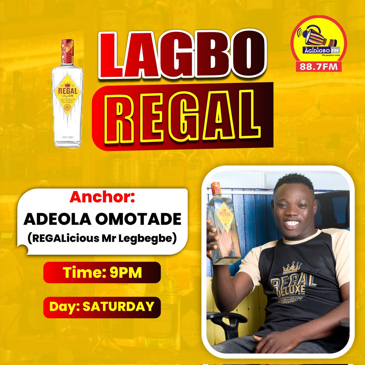 aroleayo1's tweet photo. Resumption! Resumption!!! 🍷
#LAGBO_REGAL is back on the airwaves 🎙️
It's going to be a scintillating night as usual 🤪🔥

✅ Every SATURDAY
✅ 9pm 🕘
✅ @Agidigbo887FM
✅ Sponsored by Regal Dry Gin from the stable of "Nigeria Distilleries Ltd"
#RegalDryGin
#Regal
@RegalDryGin https://t.co/pcQB8SBQBH