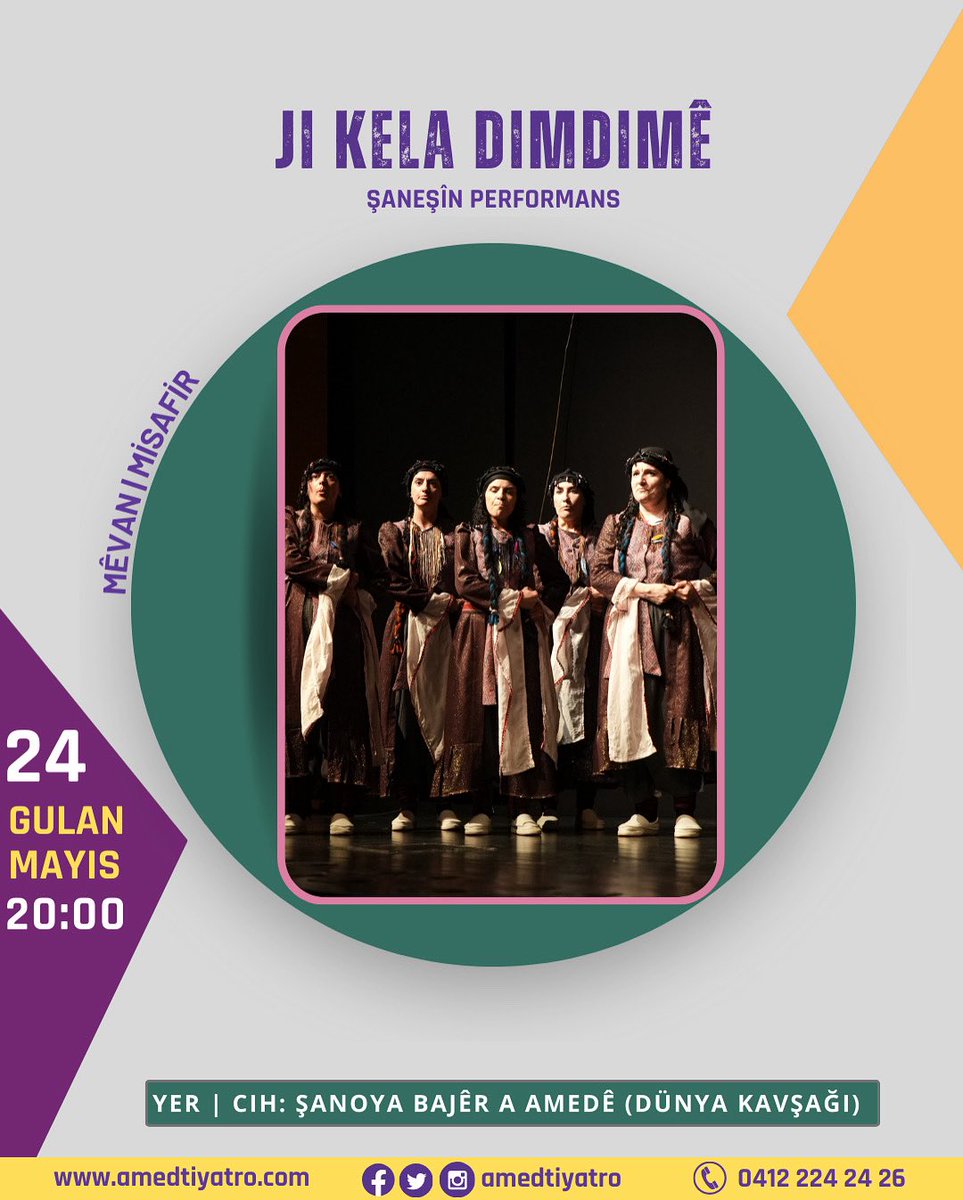 🎭 Lîstika mêvan “JI KELA DIMDIMÊ’’ 24ê Gulanê li Şanoya Bajêr A Amedê li benda we ye. 

🎭 Misafir oyun “JI KELA DIMDIMÊ’’ 24 Mayıs’ta Amed Şehir Tiyatrosu sahnesinde sizlerle.

📍Şanoya Bajêr A Amedê (Dünya Kavşağı)
⏰ 20:00

<a href="/sanesin_p/">Şaneşîn Performans</a> 

biletinial.com/tr-tr/mekan/am…