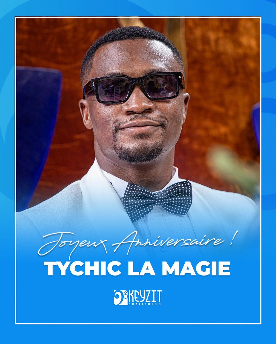 keyzit_ci's tweet image. [KEYZIT PUBLISHING]
Keyzit souhaite un joyeux anniversaire au talentueux compositeur @tychique_le_beni !
 
Nos vœux les meilleures 🎂🎉
 
#TychicLaMagie #KeyzitPublishing #KeyzitCI #KeyzitAfrica #Keyzit