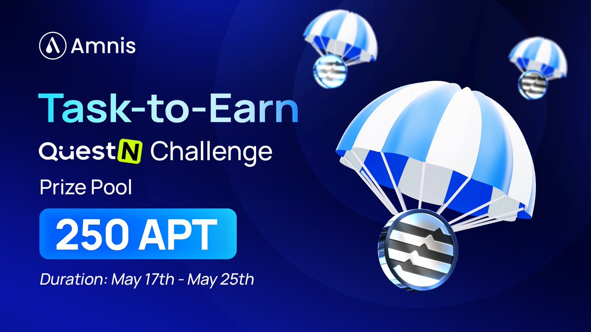 𝐀𝐦𝐧𝐢𝐬 𝐅𝐢𝐧𝐚𝐧𝐜𝐞 𝐓𝐚𝐬𝐤-𝐭𝐨-𝐄𝐚𝐫𝐧 𝐐𝐮𝐞𝐬𝐭𝐍 𝐂𝐡𝐚𝐥𝐥𝐞𝐧𝐠𝐞: 𝐖𝐢𝐧 𝐘𝐨𝐮𝐫 𝐒𝐡𝐚𝐫𝐞 𝐨𝐟 𝟐𝟓𝟎 𝐀𝐏𝐓🎉 

We’re thrilled to launch the Task-to-Earn: <a href="/QuestN_com/">QuestN</a> Challenge — an exciting opportunity for our community to earn APT by completing simple tasks