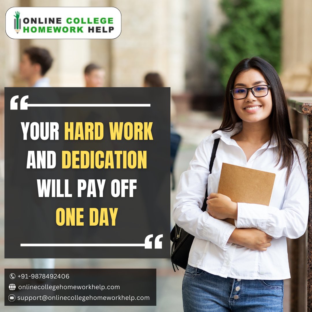 Onlinechwhelp's tweet image. 🎯 "Your hard work and dedication will pay off one day." 💪
✅+91-9878492406
📩support@onlinecollegehomeworkhelp.com
🌐onlinecollegehomeworkhelp.com
#onlinecollegehomeworkhelp #AcademicSuccess #StudentLife
#StudyMotivation #LearningMadeEasy #OnlineLearning #FocusOnGoals