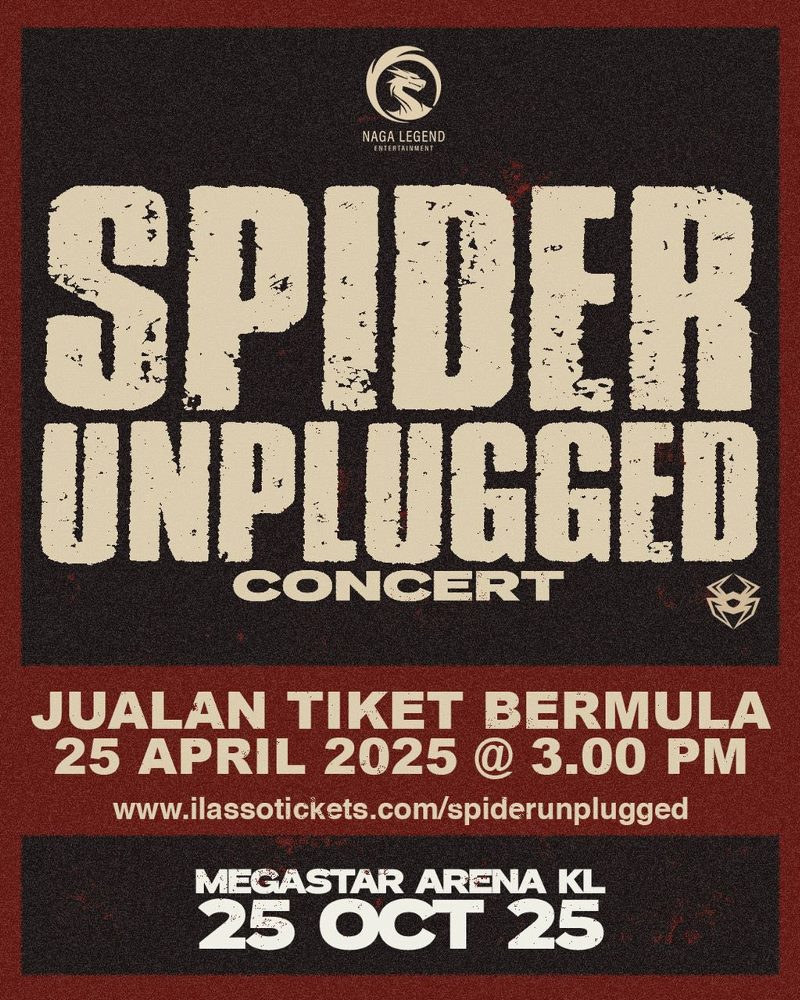 Spider Unplugged Concert @ Mega Star Arena, Bukit Bintang, Kuala Lumpur (25/10/2025).

Link:
1in1m.proboards.com/thread/24030/s…

#SpiderUnplugged2025 #Spider #SpiderConcert #JiwaRockMalaysia #IlassoTickets #MegastarArenaKL #RentakSejuta