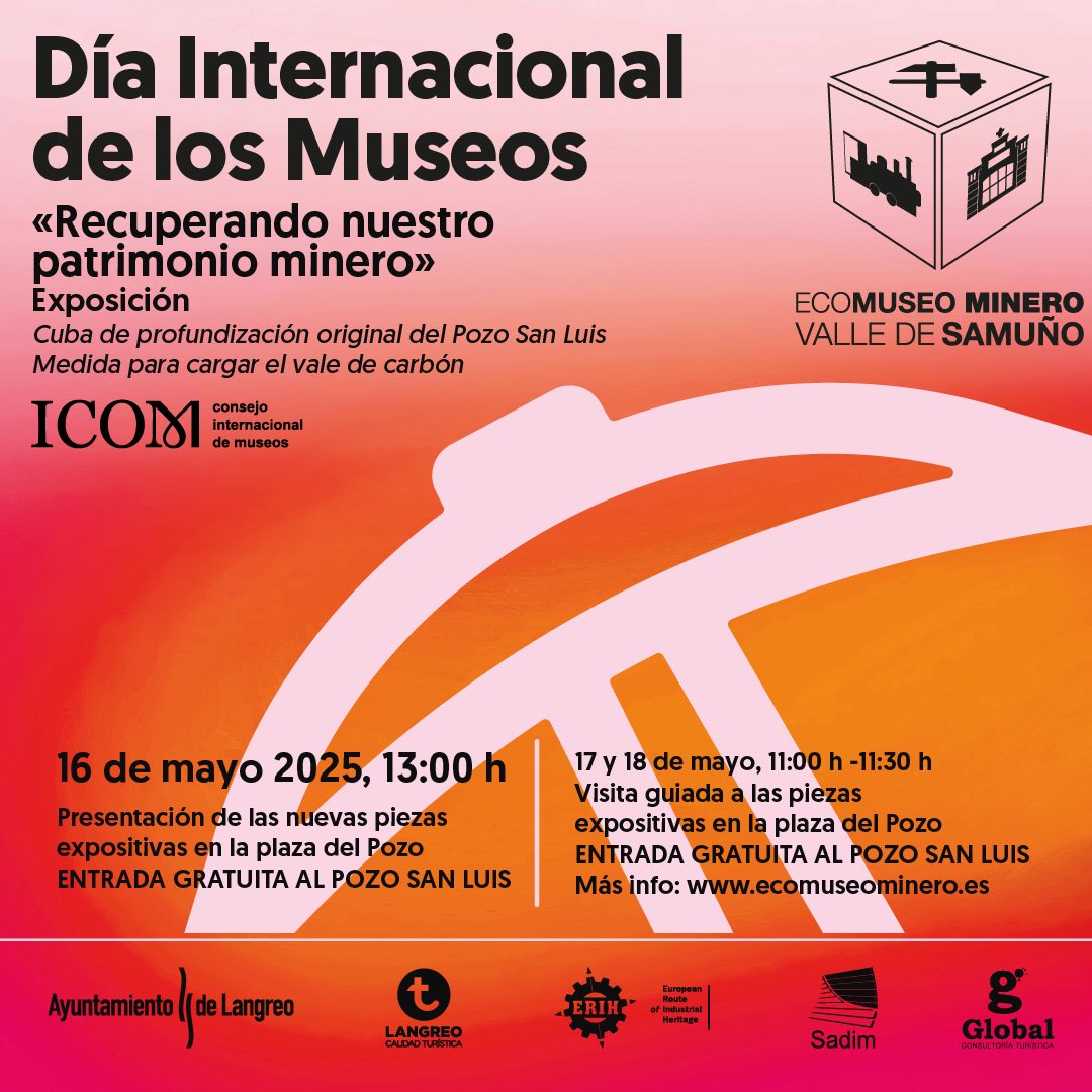🎉 Día Internacional de los Museos 2025. ¡Celebra con nosotros este día con una experiencia única que une historia, patrimonio industrial, minería y tradición asturiana!