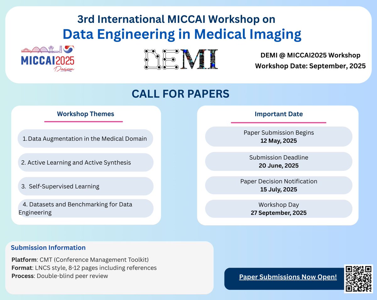 DEMI Workshop @MICCAI 2025 (@demiworkshop) on Twitter photo CALL FOR PAPERS: 3rd International Workshop on Data Engineering in Medical Imaging (DEMI) @ MICCAI 2025 #MICCAI2025
Link: demi-workshop.github.io/#/call-for-pap…
<a href="/realBBhattarai/">Binod Bhattarai</a> <a href="/DanStoyanov/">Dan Stoyanov</a> <a href="/pkgyawali/">Prashnna K Gyawali</a> <a href="/RazvanCaramalau/">Razvan Caramalau</a> <a href="/MICCAI_Society/">MICCAI</a> <a href="/MiccaiStudents/">MICCAI Students</a> CALL FOR PAPERS: 3rd International Workshop on Data Engineering in Medical Imaging (DEMI) @ MICCAI 2025 #MICCAI2025
Link: demi-workshop.github.io/#/call-for-pap…
<a href="/realBBhattarai/">Binod Bhattarai</a> <a href="/DanStoyanov/">Dan Stoyanov</a> <a href="/pkgyawali/">Prashnna K Gyawali</a> <a href="/RazvanCaramalau/">Razvan Caramalau</a> <a href="/MICCAI_Society/">MICCAI</a> <a href="/MiccaiStudents/">MICCAI Students</a>