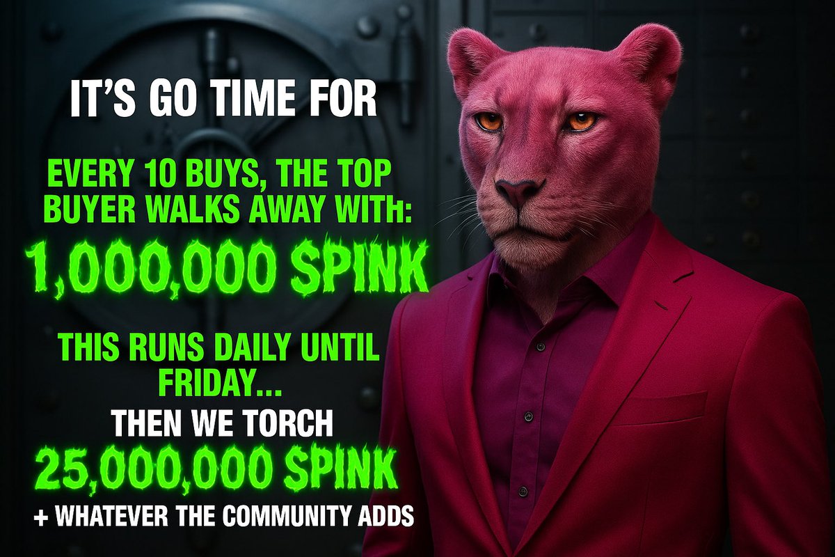 It’s GO TIME for $PINK PANTHER
Every 10 buys, the top buyer walks away with:
1,000,000 $PINK
🤑🔥 Let the games begin.

The last time we ran this comp, it WENT WILD —
So we’re bringing it back until the next burn.

This runs DAILY until FRIDAY…
Then we torch 25,000,000 $PINK +