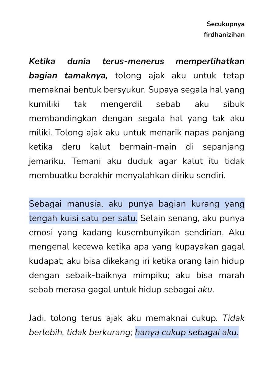 firdhanizihan's tweet photo. untuk hidup, semoga aku terus belajar makna cukup. https://t.co/sZKuB9bews