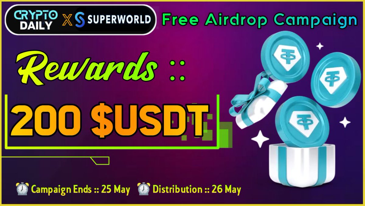 Cryptodaily_ann's tweet photo. 🥳 SuperWorld X Crypto Daily Big #Airdrop

🏆 Rewards »» 200 $USDT

🌟  Follow @superworldapp
⭐ Like, RT and Tag Friends
✅ Complete #TaskOn 👇
https://t.co/iPSQzcy9ti

⌚ Event Ends 25 May 
⌚ Distribution 26 May

#Airdrops #Bitcoin #Binance #Crypto $BTC https://t.co/L4Ne8Oh4Uk