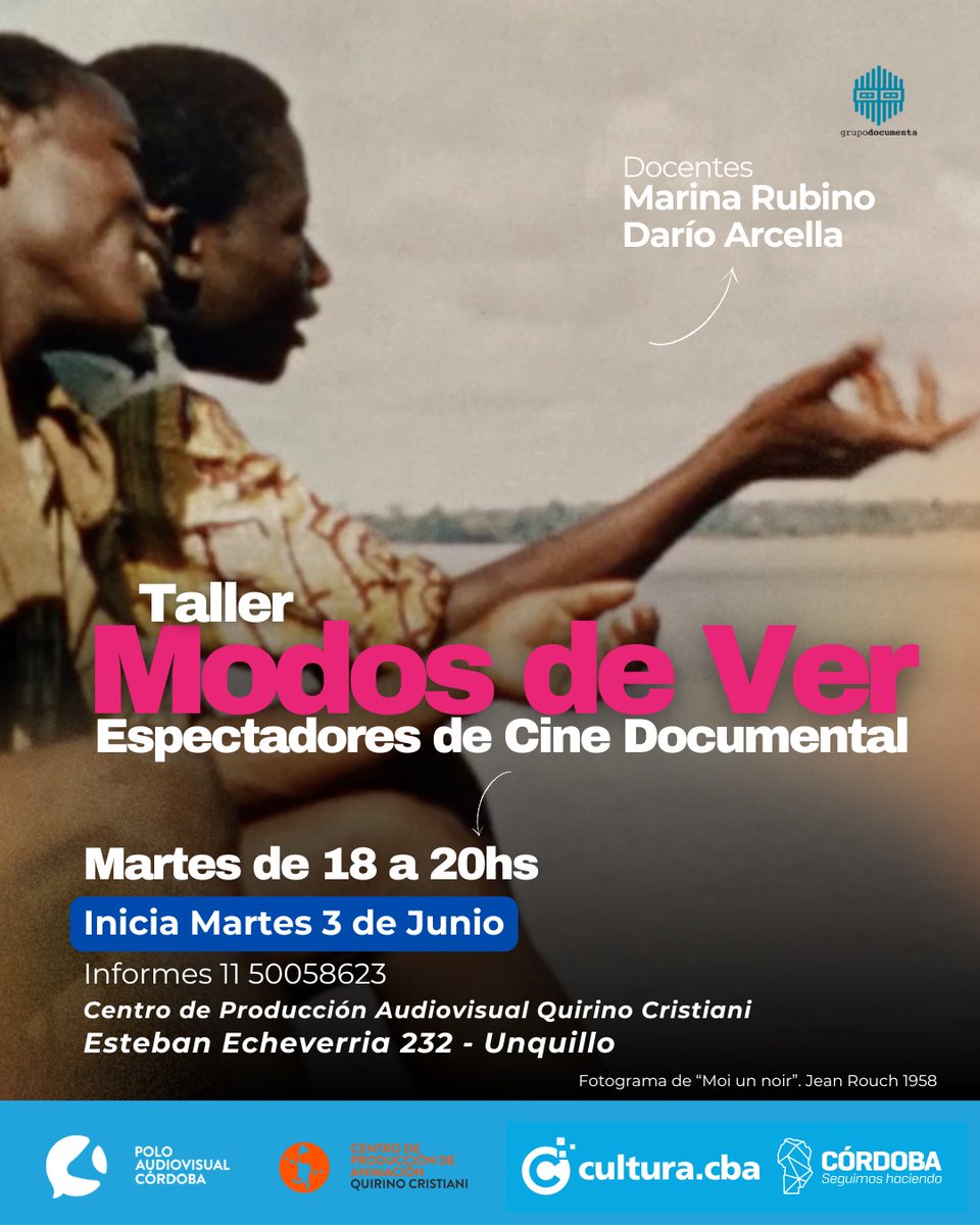 CORDOBA| Taller Modos de Ver – Espectadores de cine documental. A cargo de  Marina Rubino y Darío Arcella, cineastas y docentes. A partir del 3/06. Ctro de Producción Audiovisual Q. Cristiani. E. Echeverria 232, Unquillo. + info  11 50058623.
<a href="/grupo_documenta/">grupo_documenta</a>