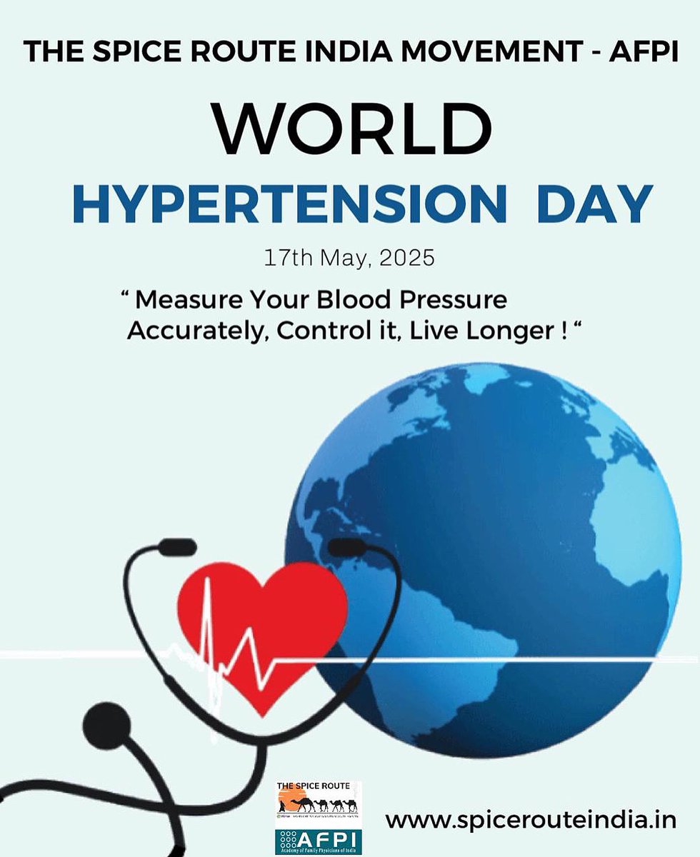 The Spice Route India Movement wishes "World Hypertension Day"

This year, on its 20th anniversary, it is being observed with the theme, "Measure Your Blood Pressure Accurately, Control It, Live Longer!"

#worldhypertensionday #proudtobeafamilyphysician #spicerouteindiamovement
