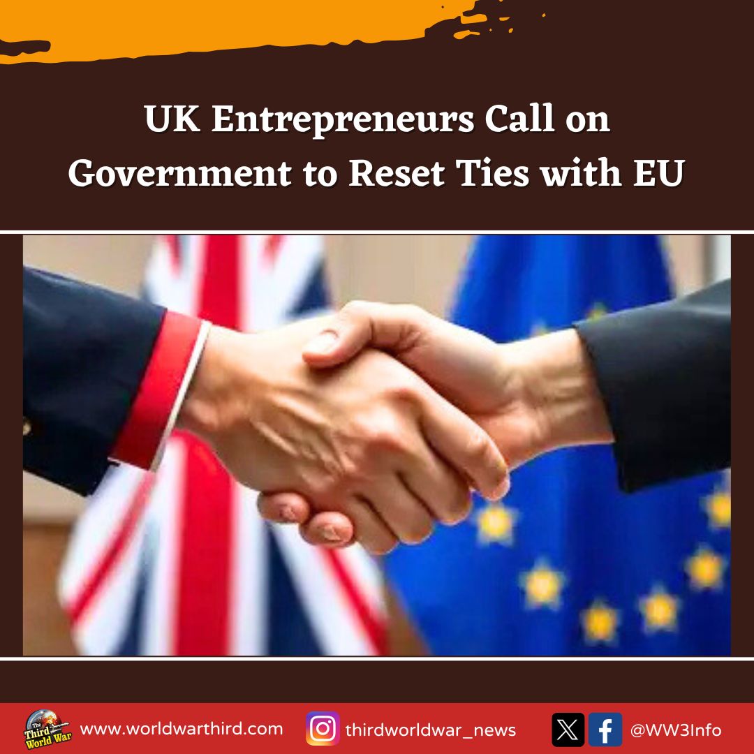 #WorldWarThird: A group of British entrepreneurs urge UK government to resolve #Brexit disputes and reset EU relations ahead of next week's high-level #UKEU meeting. The Labour Party, in power since last year's election, opposes Brexit, making this demand significant.