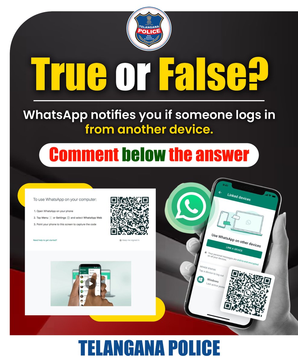 TelanganaCOPs's tweet image. Quick test:
Does WhatsApp alert you about unauthorized logins?
True or false?
Comment below with your guess!

#TrueOrFalse #CyberQuiz #WhatsAppMyths #DigitalAwareness #TelanganaPolice