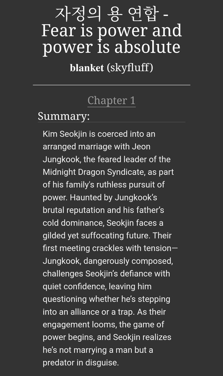 Fic: 자정의 용 연합 - Fear is power and power is absolute
Pairing: jinkook\yoonmin (au)
Tag: angsty romance
Authore: 𝐛𝐥𝐚𝐧𝐤𝐞𝐭 (skyfluff)
In simple words, Dark. If you enjoy some dark angst, slow burn, this is for you!
archiveofourown.org/works/60824503…

#jinkook #yoonmin