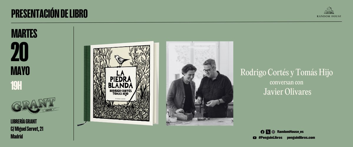 Random House ES (@randomhouse_es) on Twitter photo 📍 ¡Madrid!
El martes 20 de mayo presentamos ‘La piedra blanda’ en la librería Grant.
💬 Con <a href="/rodrigocortes/">Rodrigo Cortés</a>, <a href="/tomashijo/">Tomás Hijo</a> y #JavierOlivares.
🕖 A las 19h.
Una cita imperdible. ¡Nos vemos allí! 📍 ¡Madrid!
El martes 20 de mayo presentamos ‘La piedra blanda’ en la librería Grant.
💬 Con <a href="/rodrigocortes/">Rodrigo Cortés</a>, <a href="/tomashijo/">Tomás Hijo</a> y #JavierOlivares.
🕖 A las 19h.
Una cita imperdible. ¡Nos vemos allí!