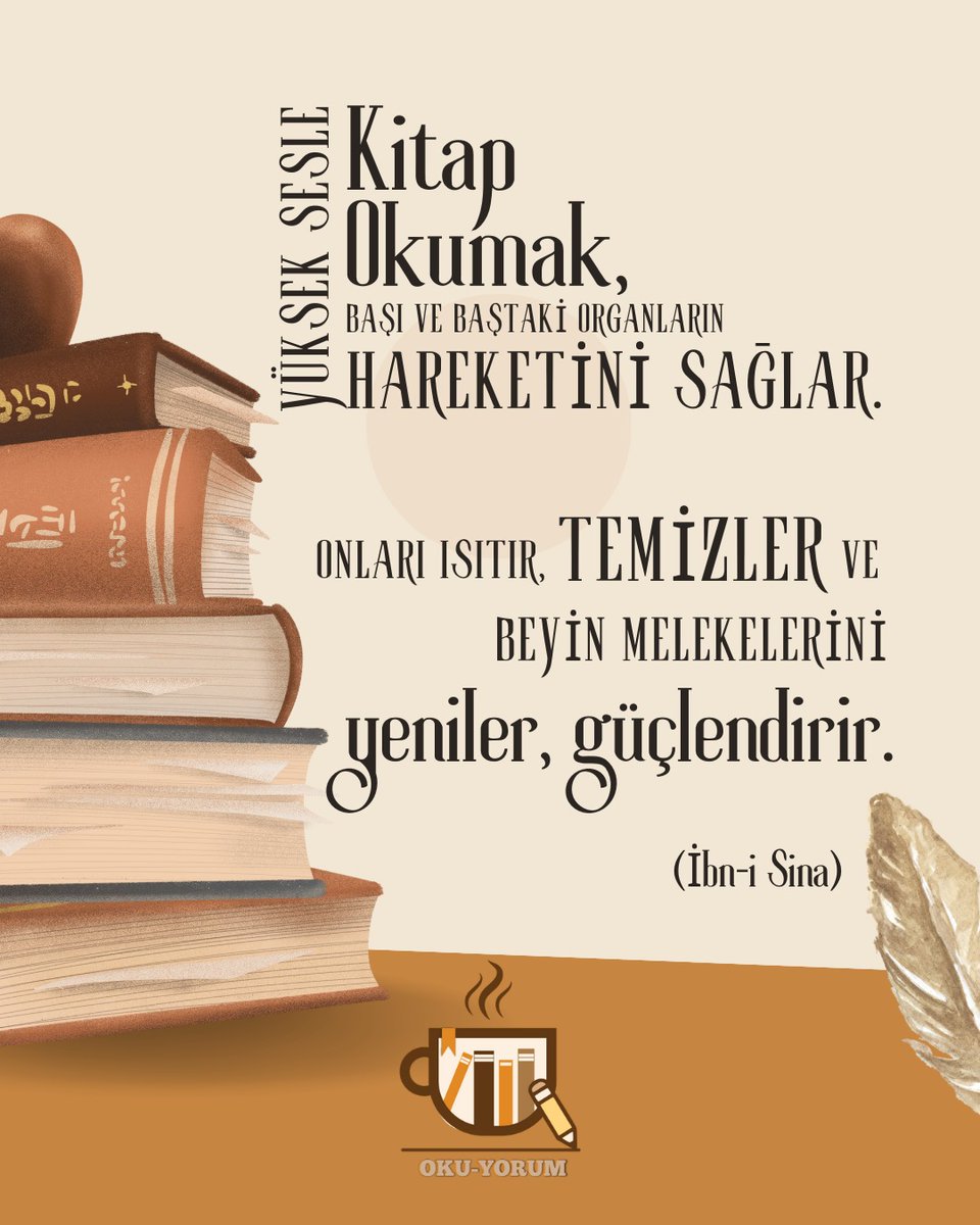 okuyorumglobal's tweet photo. "Yüksek sesle kitap okumak, başı ve baştaki organların hareketini sağlar. Onları ısıtır, temizler ve beyin melekelerini yeniler güçlendirir."
(İbni Sina)

📚
🔗 https://t.co/aDQHE6mlbf

#okuyorum #okuyorumglobal #ibnisina #kitap #book #oku #read #write #yazar #writer #KitapKurdu https://t.co/i5BM1I8TDU