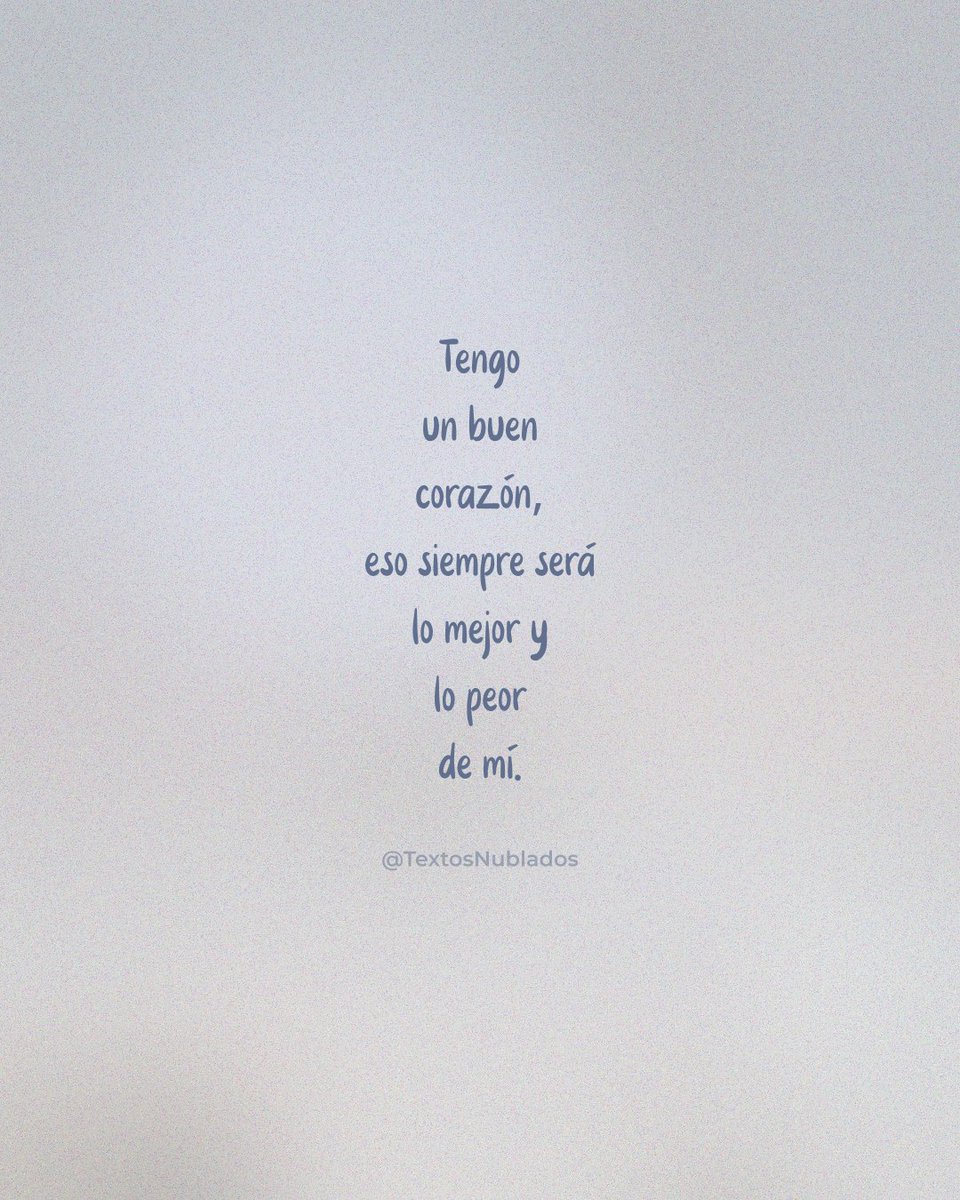 𝗧 𝗲 𝘅 𝘁 𝗼 𝘀 𝗡 𝘂 𝗯 𝗹 𝗮 𝗱 𝗼 𝘀 ☁️ (@textosnublados) on Twitter photo 