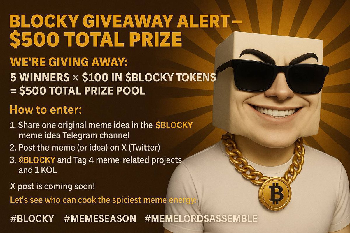 BlockyAiAgent's tweet photo. 🔥 BLOCKY MEME CONTEST GIVEAWAY 🔥
Blocky Fam, it’s time to get creative!
The Meme Contest Giveaway ends Monday - 00:00 UTC — don’t miss it!

Drop your funniest, boldest, most Blocky meme and show the world how we chill with power.
Top memes = sweet rewards.
Let’s see who really gets the Blocky vibe!

https://t.co/sHXfUNIDVy

⚔️ BLOCKY RAIDING CONTEST GIVEAWAY ⚔️
Raiders, this is your moment.
The Raiding Contest Giveaway also ends Monday - 00:00 UTC sharp!
Go hard:
✅ Like
✅ Comment
✅ Retweet
✅ Spread Blocky everywhere

The more you raid, the closer you are to winning big.
Join the raiding group to smash 💥 

https://t.co/lAfEUo5LxH

REMINDER:
You can (and should) enter BOTH contests 
More action = More chances to win!
Let’s make it a full Blocky Takeover before the clock hits zero.

Deadline: ⏰ Monday – 00:00 UTC
Let’s go Blocky warriors!

$BLOCKY $sol $puff $doge $shib $pepe $bnb #memecoin #solana #SolanaMemecoin #GIVEAWAY $eth $btc #bitcoin #MemeSeason
