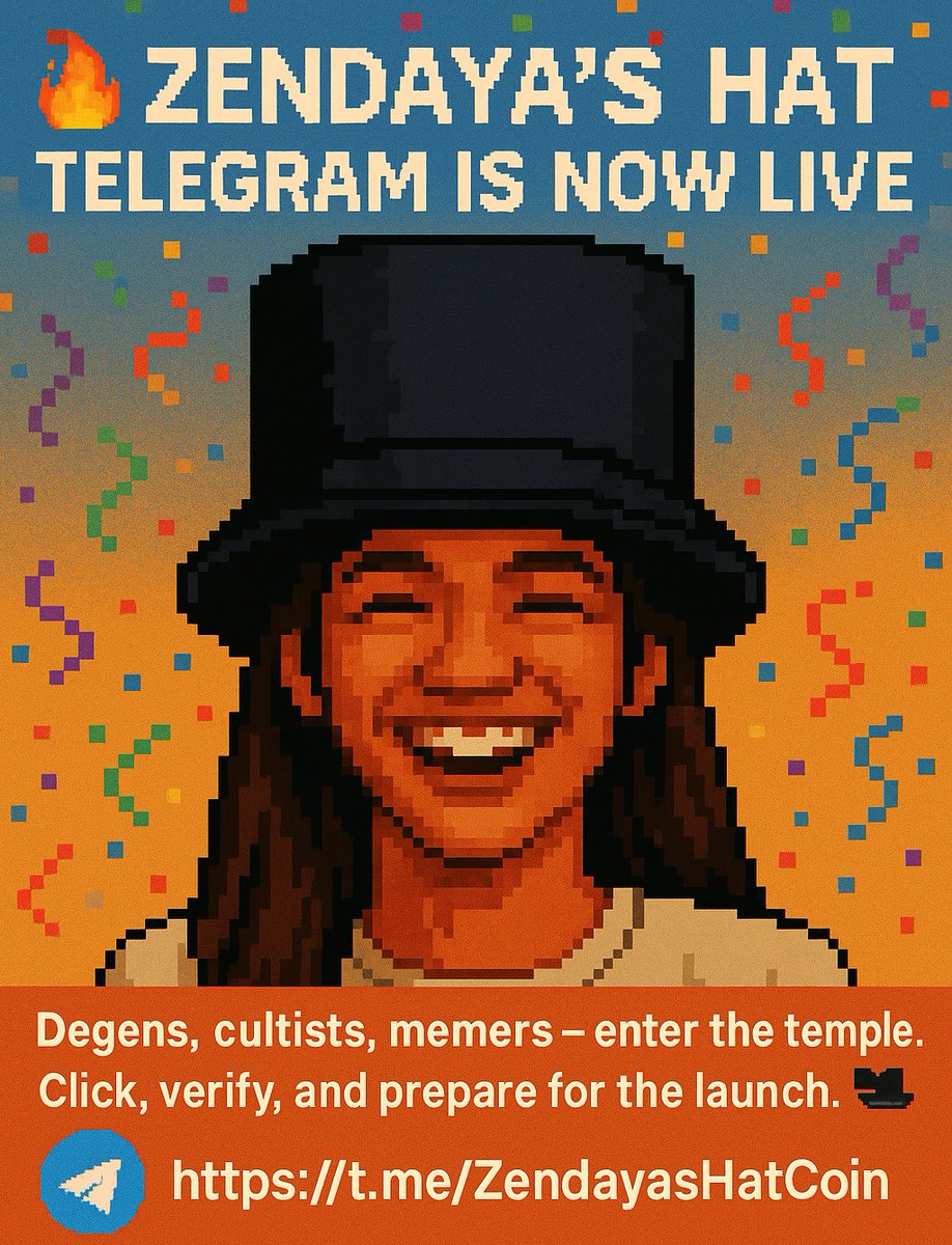 zendayashat_'s tweet photo. 🎩 The Hat is waiting...
Zendaya’s Hat is calling the real degens.
Telegram is now open — verify, step inside, and get ready.
The cult is forming.
👉 https://t.co/OkN97QljyW
#ZENHAT #Zendayashat #Crypto #Cryptocurrency #Bitcoin #Solana #Blockchain #CryptoTrading #memecoin https://t.co/Q1WO05GFAs
