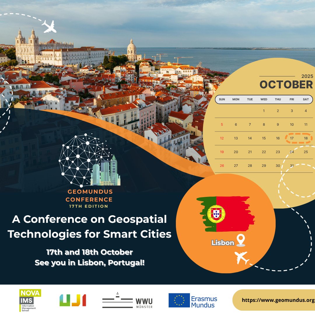 📣 Exciting Announcement! 🌍🌱

Join us as we spotlight the power of Geospatial Technologies, Geoinformatics, and GI Applications under the theme:
🎯 “Geospatial Technologies for Smart Cities”

🗓 Save the Dates: 17 &amp; 18 October 2025
📍 Location: NOVA IMS, Portugal 🇵🇹
