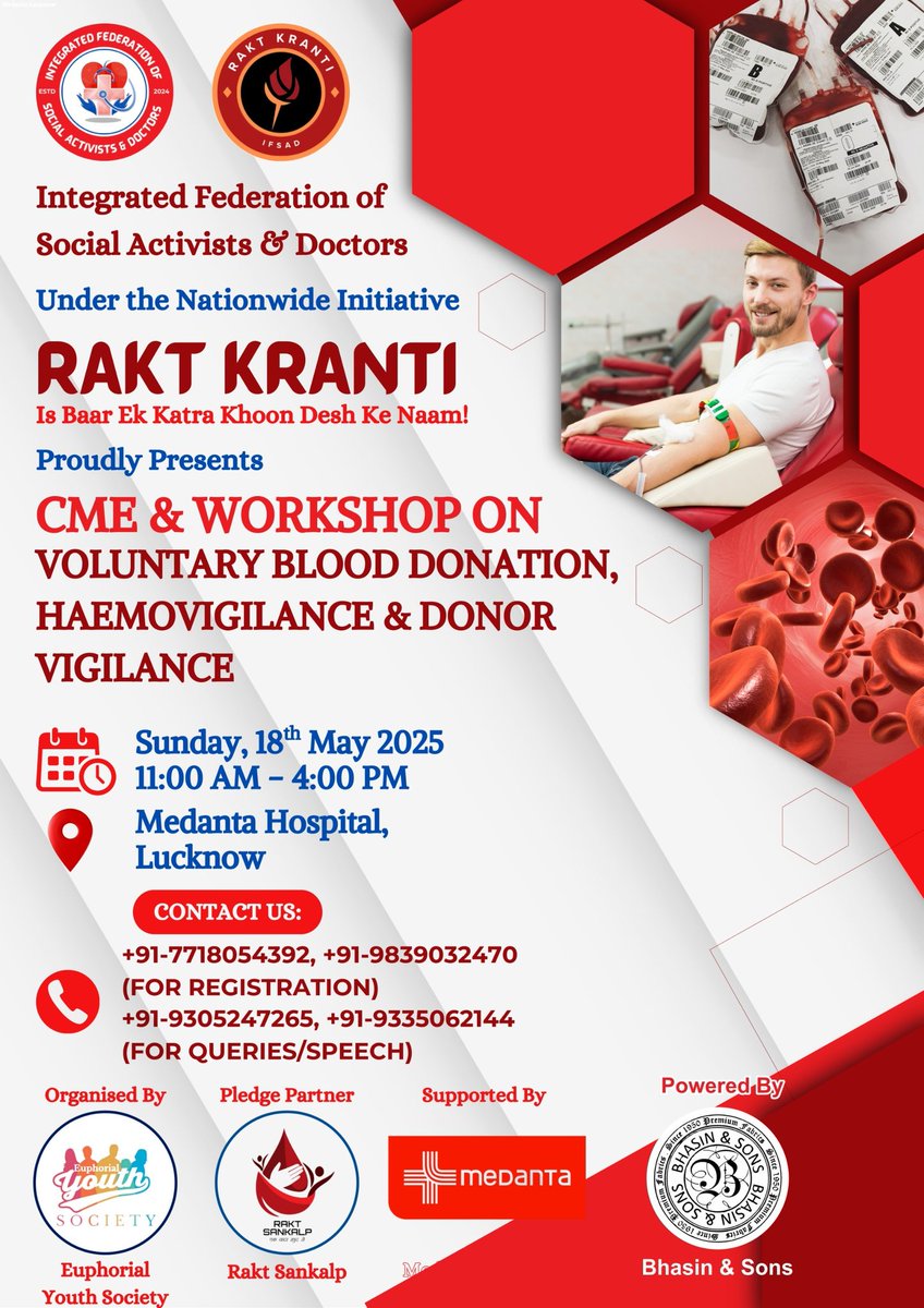 Join us for the CME &amp; Workshop on Voluntary Blood Donation this 18th May (11 AM–4 PM) at Medanta Hospital, Lucknow.
Under the RAKT KRANTI initiative — “Ek Katra Khoon Desh Ke Naam!”
#BloodDonation #RaktKranti #HealthcareAwareness