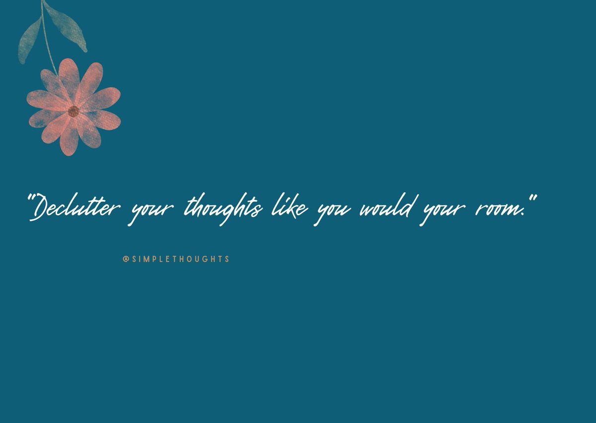 SThoughts7524's tweet image. &quot;Declutter your thoughts like you would your room.&quot;

Let go of what no longer serves your peace.
Make space for joy, for clarity, and for God&apos;s gentle whispers. A quiet mind can hear His voice best.

#SimpleReminder
#SimpleThoughts