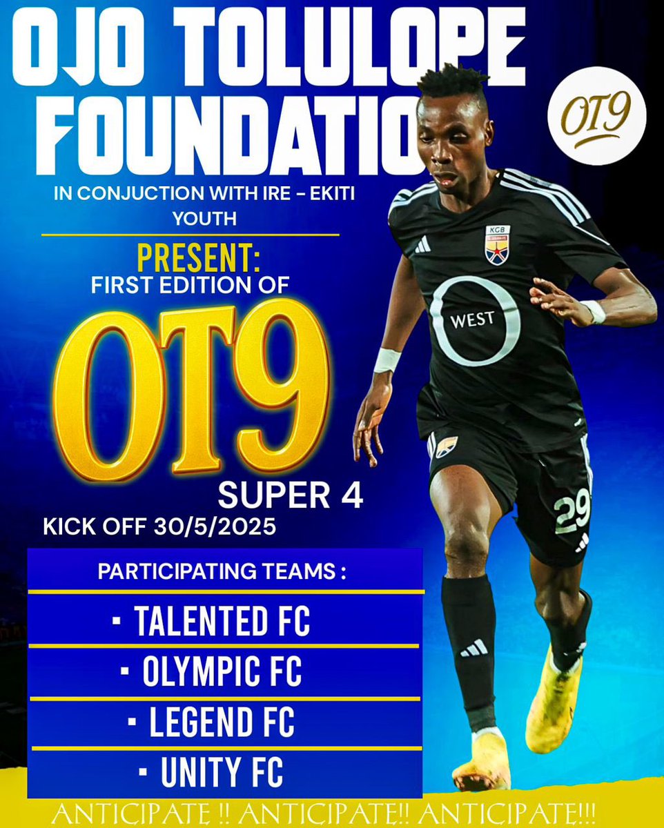 DPundit28's tweet photo. He said: Time to give back. 

Egyptian star Tolulope Ojo @Blessed_Ot99 launches OT9 Super 4 Tournament in Ire-Ekiti (his hometown), kicking off May 30, 2025. it features Talented, Olympic, Legend, and Unity FC. Winners get cash and El Gouna FC jerseys. 

Super happy for him ! https://t.co/OajN7mCyys