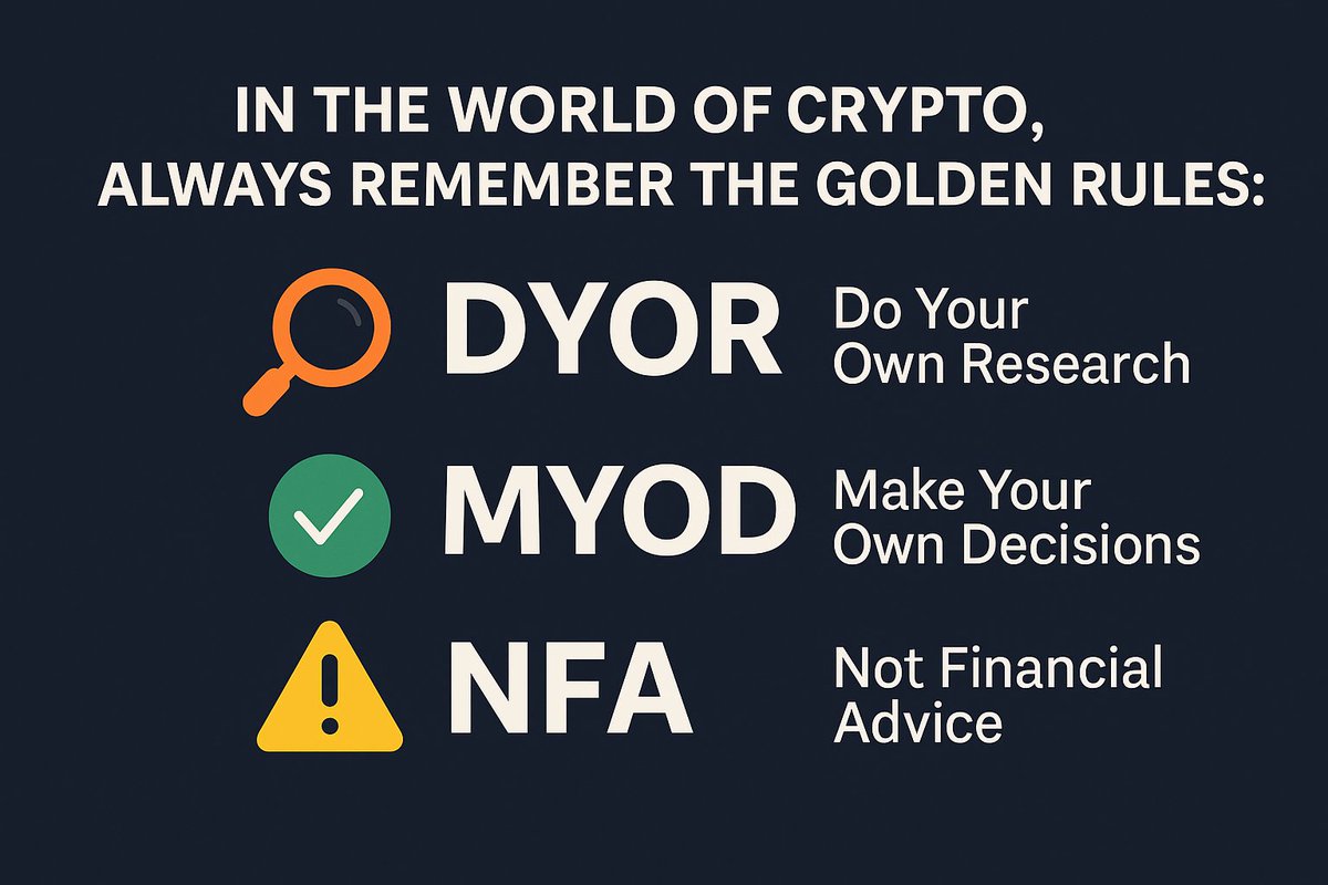 Q8Three's tweet photo. In the world of crypto, always remember the golden rules:
1️⃣ #DYOR - Do Your Own Research 🔍
2️⃣ #MYOD - Make Your Own Decisions ✅
3️⃣ #NFA - Not Financial Advice ⚠️
Success is built on knowledge and independent choices!💡 https://t.co/qpRPAY9I0F