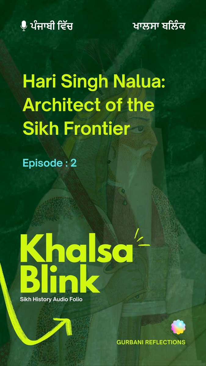 GurbaniPodcast's tweet photo. 🎙️ Khalsa Blink – Episode 2 is out now!

Hari Singh Nalua: Architect of the Sikh Frontier

In this episode, we explore the legendary legacy of Hari Singh Nalua — the Khalsa’s sword on the frontier. Journey with us from Gujranwala to the gates of Afghanistan as we revisit his fearless conquests, leadership, and impact on Sikh history..

🎧 Listen now on Gurbani Reflections YouTube.
https://t.co/fdk4Xz0SoM

#KhalsaBlink #SikhPodcast #HariSinghNalua #GurbaniReflections