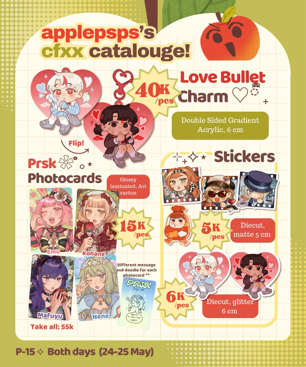 [💗🔄are appreciated!!]
🍎's full #CFXX OTS catalogue !!

🗓️24-25 May (Both Days) @ ICE BSD
📍P-15 AB : Ez Cyampur

🍏Alien Stage, ALNST, Love Bullet, Project Sekai, PRSK, Reverse 1999

(1/2)
#CF20 #CFXXcatalogue #comifuroXX #Comifuro20 #comifuroXXcatalogue