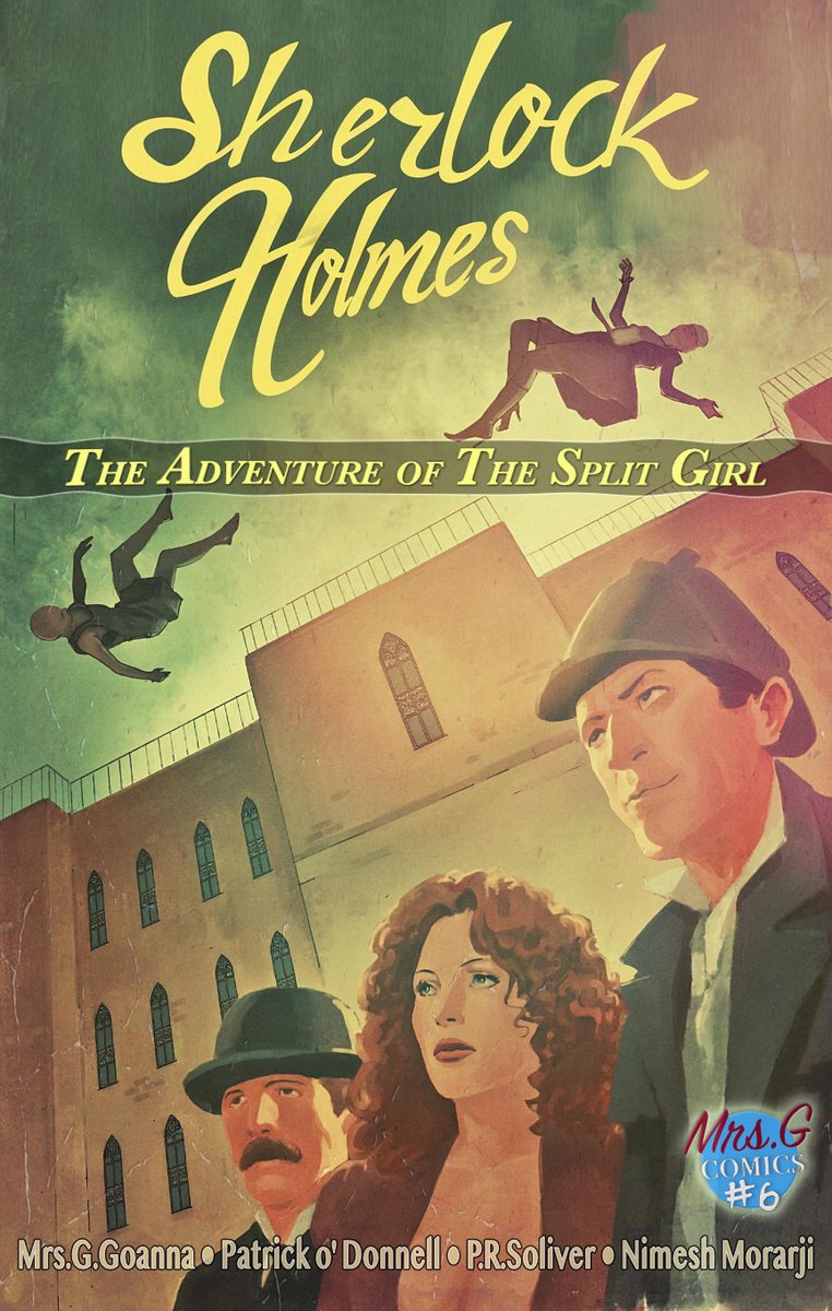 comicspanelist's tweet photo. 🚨 Mrs.G Comics unveils a tantalizing peek at the cover for Sherlock Holmes: The Adventure of The Split Girl! 🚨

 Join @mrsgcomics in this sultry, mystery-packed adventure. Coming soon!

#beforepanels #SherlockHolmes #MrsGComics

 🔗https://t.co/dX1NufWhvn https://t.co/kjHWl5B04K